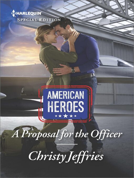 Title details for A Proposal for the Officer by Christy Jeffries - Available